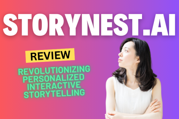 StoryNest.ai Review: Revolutionizing Personalized Interactive Storytelling