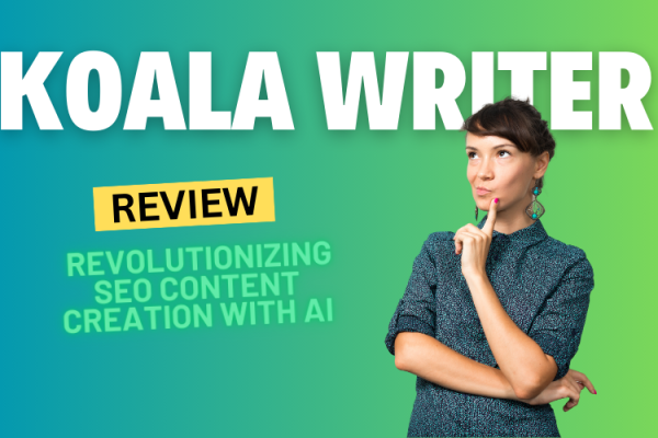 Koala Writer Review: Revolutionizing SEO Content Creation with AI