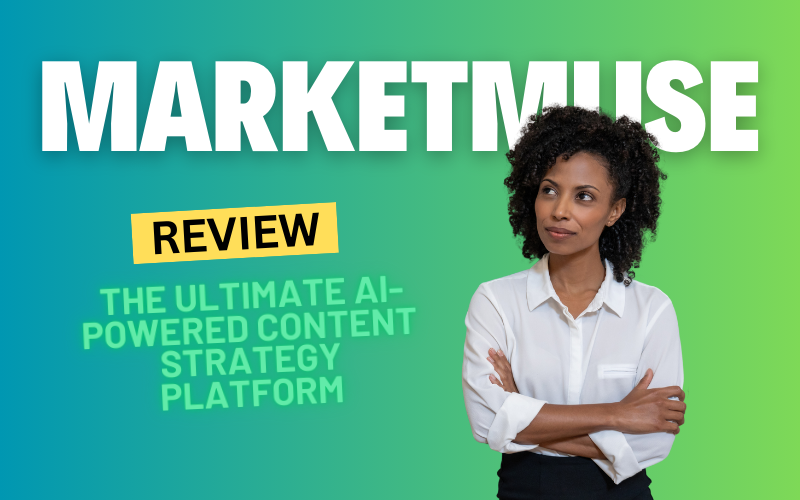 MarketMuse Review 2024: The Ultimate AI-Powered Content Strategy Platform