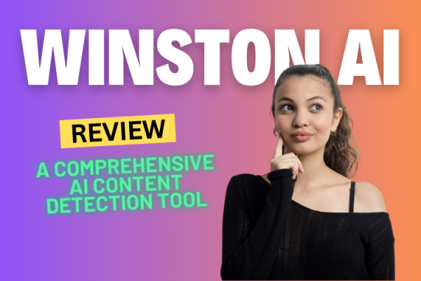 Winston AI Review: A Comprehensive AI Content Detection Tool