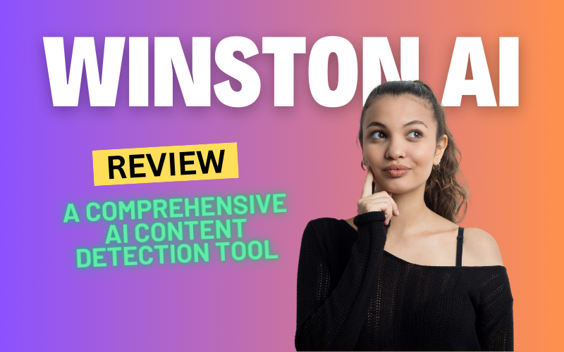 Winston AI Review: A Comprehensive AI Content Detection Tool