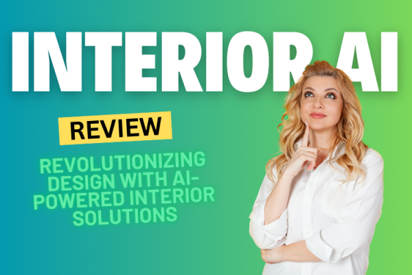 Interior AI Review: Revolutionizing Design with AI-Powered Interior Solutions