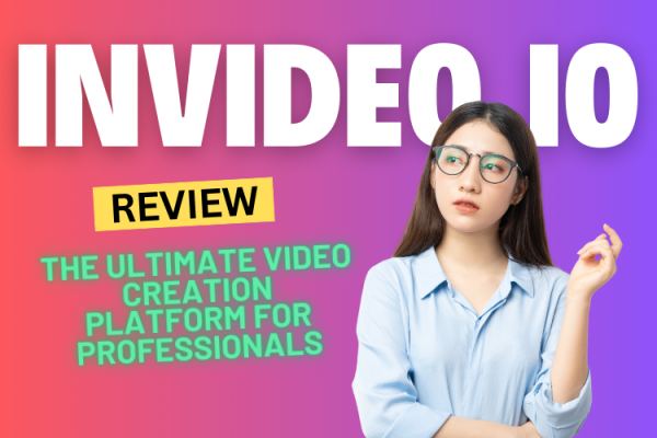 InVideo.io Review 2024: The Ultimate Video Creation Platform for Professionals