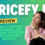 Pricefy Review 2024: Revolutionizing Competitor Price Monitoring and Dynamic Repricing for eCommerce Success