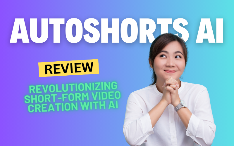 AutoShorts AI Review 2024: Revolutionizing Short-Form Video Creation with AI