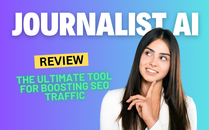 Journalist AI Review 2024: The Ultimate Tool for Boosting SEO Traffic