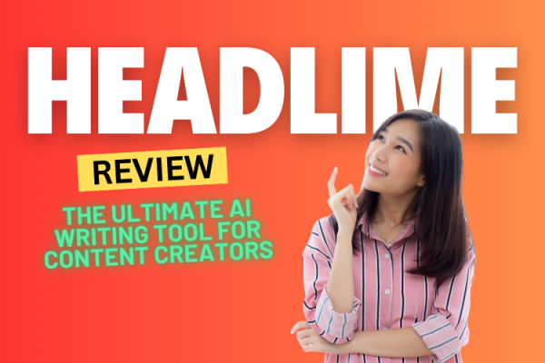 Headlime Review 2024: The Ultimate AI Writing Tool for Content Creators