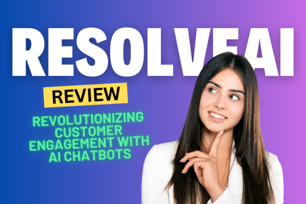 ResolveAI Review 2024: Revolutionizing Customer Engagement with AI Chatbots