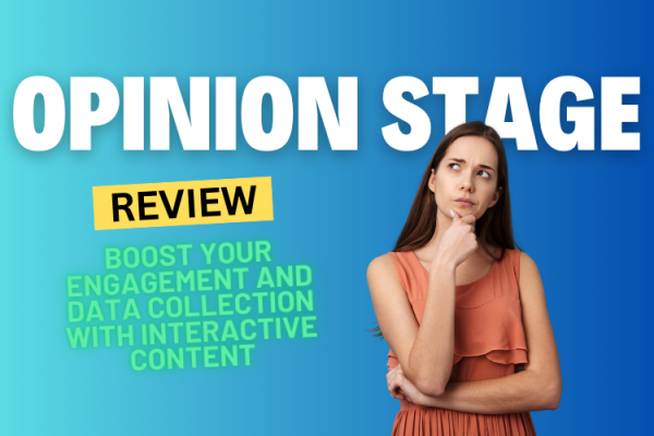 Opinion Stage Review: Boost Your Engagement and Data Collection with Interactive Content