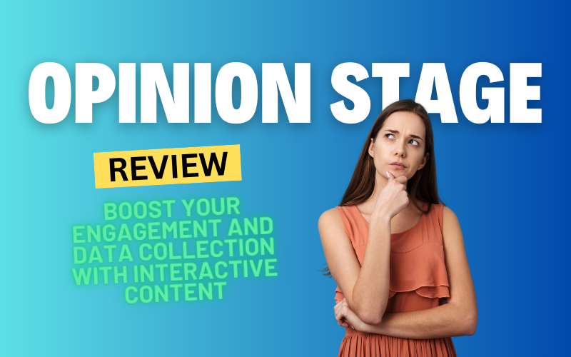 Opinion Stage Review: Boost Your Engagement and Data Collection with Interactive Content