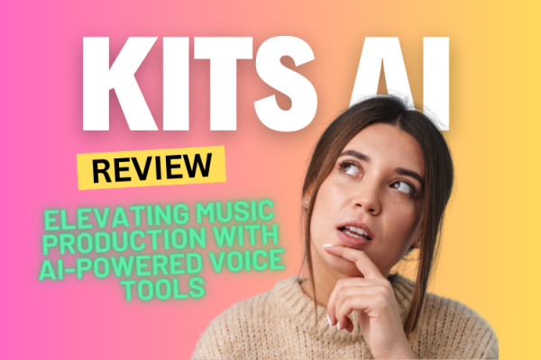 Kits AI Review 2024: Elevating Music Production with AI-Powered Voice Tools