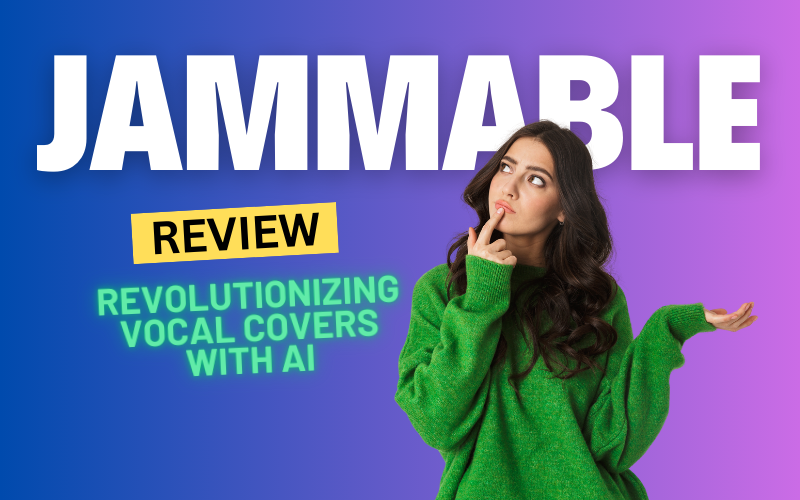Jammable Review 2024: Revolutionizing Vocal Covers with AI