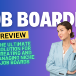 Job Boardly Review 2024: The Ultimate Solution for Creating and Managing Niche Job Boards