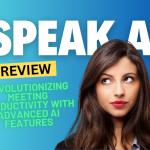 Speak AI Review 2024: Revolutionizing Meeting Productivity with Advanced AI Features