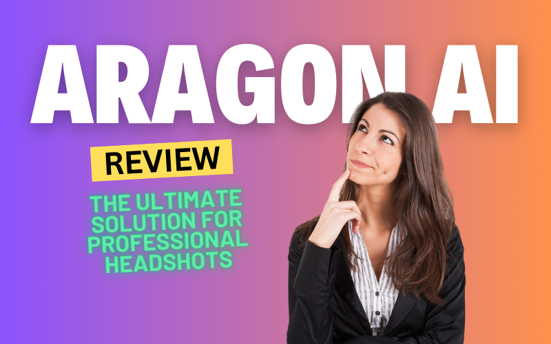 Aragon AI Review: The Ultimate Solution for Professional Headshots