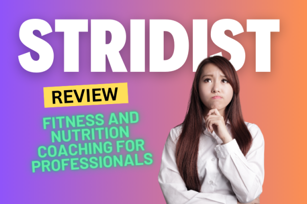 Stridist Review 2025: Revolutionizing Fitness and Nutrition Coaching for Professionals