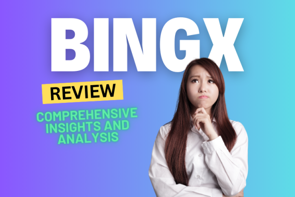 BingX Crypto Exchange Review 2025: Comprehensive Insights and Analysis