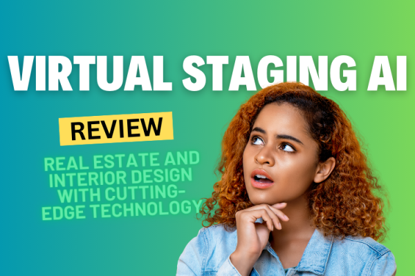 Virtual Staging AI Review: Revolutionizing Real Estate and Interior Design with Cutting-Edge Technology