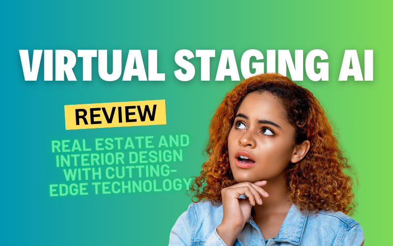 Virtual Staging AI Review: Revolutionizing Real Estate and Interior Design with Cutting-Edge Technology