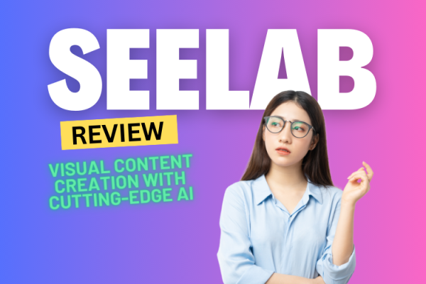 Seelab Review 2025: Revolutionizing Visual Content Creation with Cutting-Edge AI